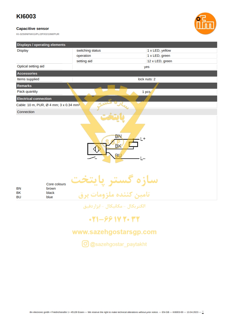 سازه گستر پایتخت تامین کننده محصولات آی اف ام در ایران | شماره تماس 66172032| سنسور تشخصیص موقعیت و سطح مایعات برند ifm مدل KI6003: Capacitive Sensor